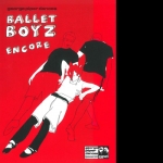 BalletBoyz - Encore DVD